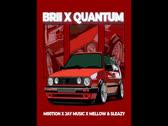 M00tion - Brii x Quantum (feat. Jay Music, Mellow & Sleazy) Audio)