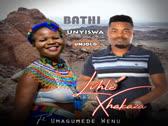 Bathi Unyiswa Umjolo (feat. Umagumede Wenu) (Lihle Xhakaza - 2024)