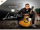LIMIT NALA - Fusegi Ngempela Manje