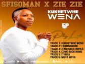 kukhethwe wena (feat. sfisoman)