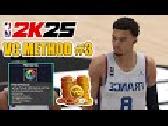 NBA 2K25 BEST VC METHOD #3 EASY 25,000 VC