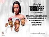 Nthabi Sings - Thandaza ft Ntate Stunna & 2Point1