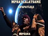 Sephaka| Lipapatlele| Mphatlalatsane| Khopolo | Nako li palamane