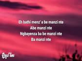 DJ Maphorisa & Tyler ICU - MANZI NTE (Lyrics)