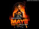 Gog'Sangweni - Maye (feat. DJ Yamza)