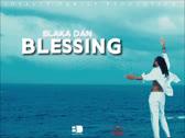 Blaka Dan - Blessing {Soca 2025}