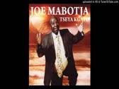Joe Mabotja - O phela bjang (HQ Audio)