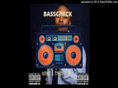 Basscheck (To Vigro Deep X Tyler ICU)